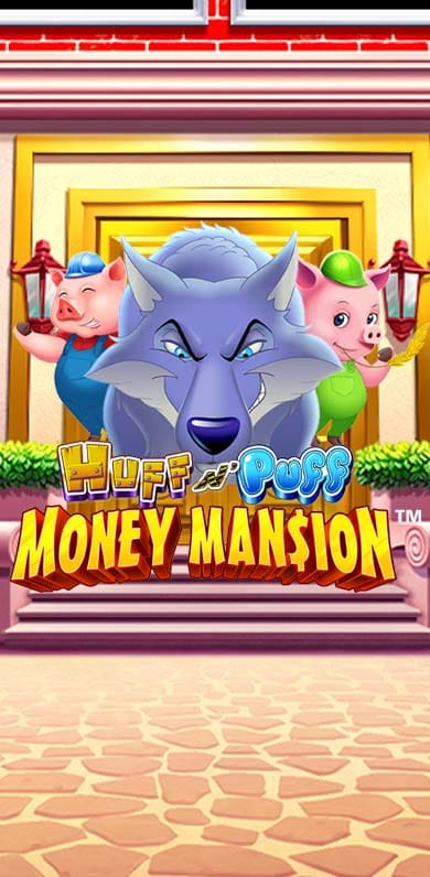 Huff N Puff Money Mansion in TOP10GAMES