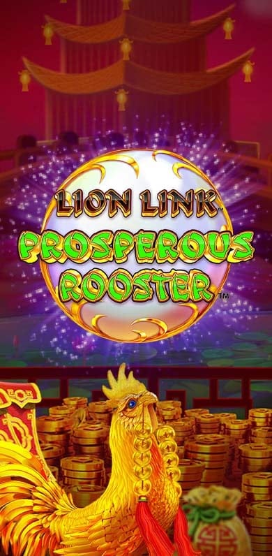 Lion Link Prosperous Rooster in Classics