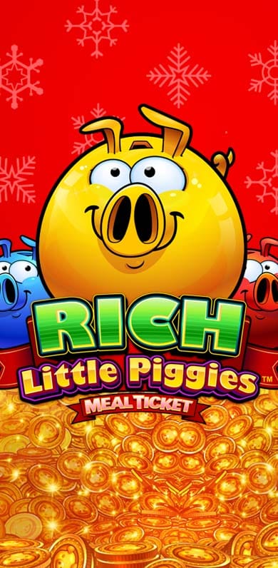 Rich Little Piggies Meal Ticket in Classics
