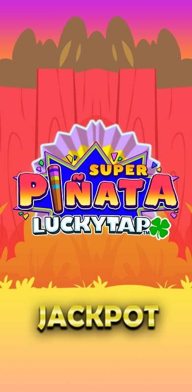 Super Pinata LuckyTap in Featured