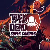 Trick Of The Dead Super Candies in new_slots