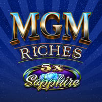 MGM Riches 5X Sapphire in everi_jp