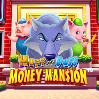 Huff N Puff Money Mansion in Huff_n_Puff