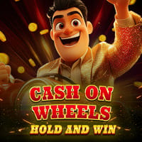 Cash on Wheels Hold and Win Unlimited in All Games