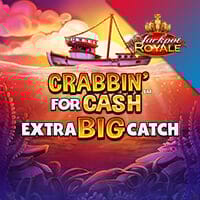 Crabbin' For Cash Extra Big Catch JPR in JackpotRoyale