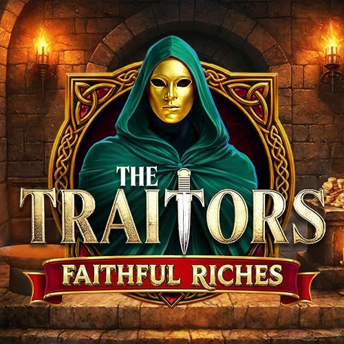 The Traitors Faithful Riches in Featured
