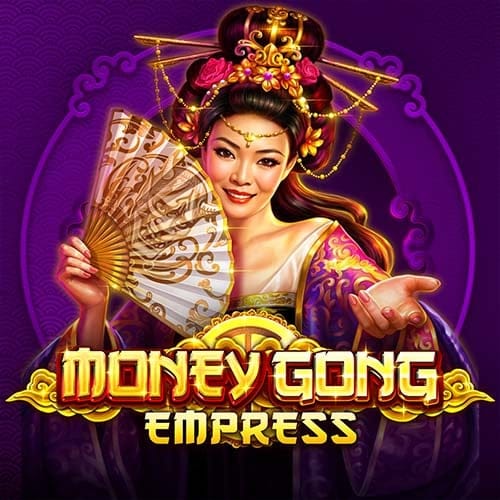 Money Gong Empress in Featured
