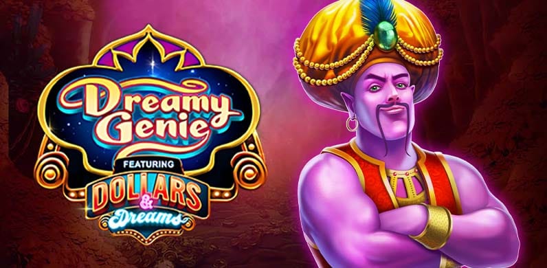 Dreamy Genie Dollar and Dreams in Featured