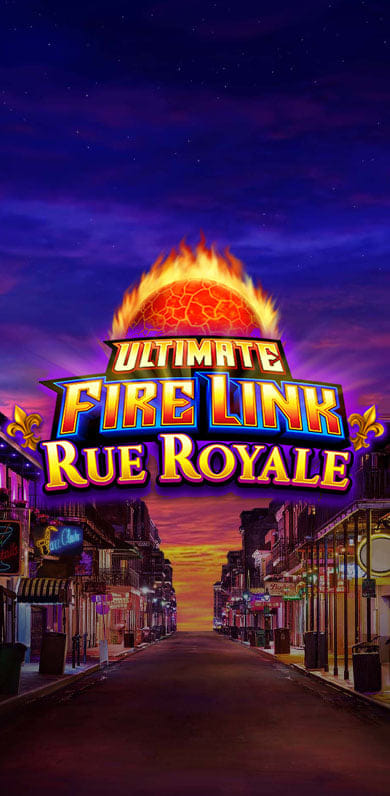 Ultimate Fire Link Rue Royale in UFL