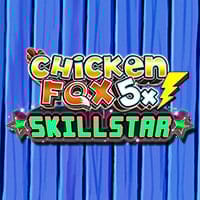 Chicken Fox 5x Skill Star in ChickenFox